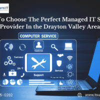 How To Choose The Perfect Managed IT Service Provider In the Drayton Valley Area